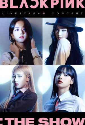 BLACKPINK: THE SHOW (2021) 