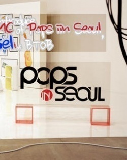 Pops in Seoul 